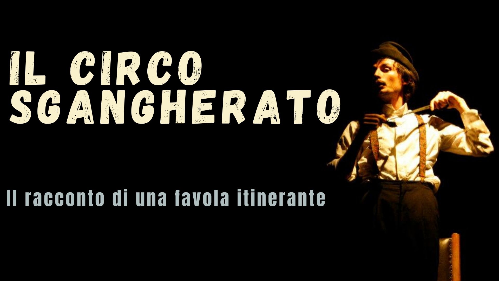 Show Il Circo Sgangherato Antonio Carnemolla